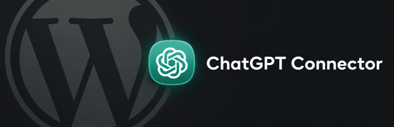 ChatGPT Connector for WordPress